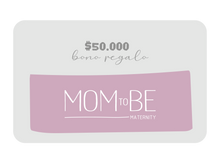 Cargar imagen en el visor de la galería, Tarjeta de Regalo Mom To Be | Ropa de maternidad