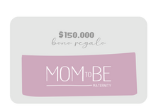 Cargar imagen en el visor de la galería, Tarjeta de Regalo Mom To Be | Ropa de maternidad